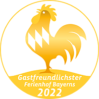 Auszeichnung Goldener Gockel als gastfreundlichster Ferienhof Bayerns 2022